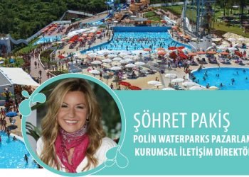 Polin Waterparks Pazarlama ve Kurumsal İletişim Direktörü Şöhret Pakiş Röportajı